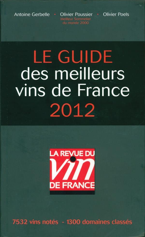 Le Guide des Meilleurs Vins de France 2012